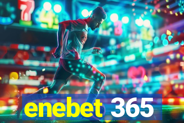 enebet 365