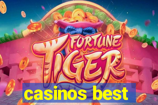 casinos best