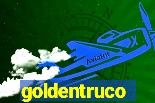 goldentruco