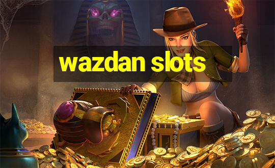 wazdan slots