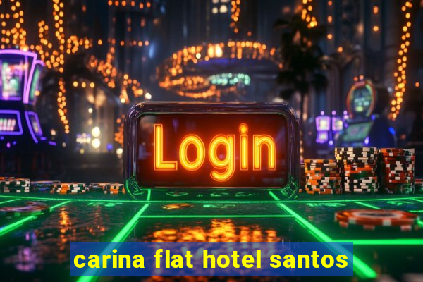 carina flat hotel santos