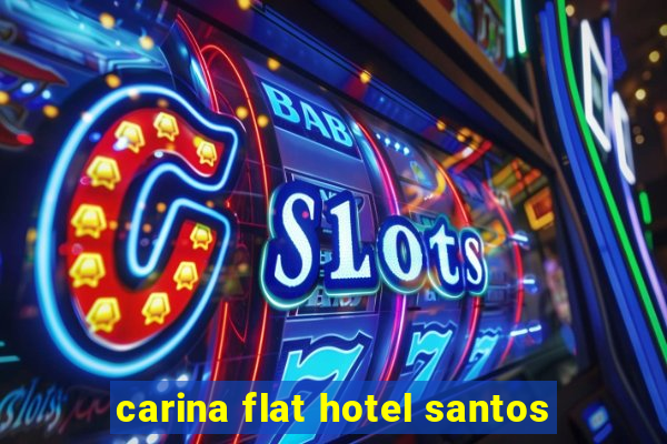 carina flat hotel santos