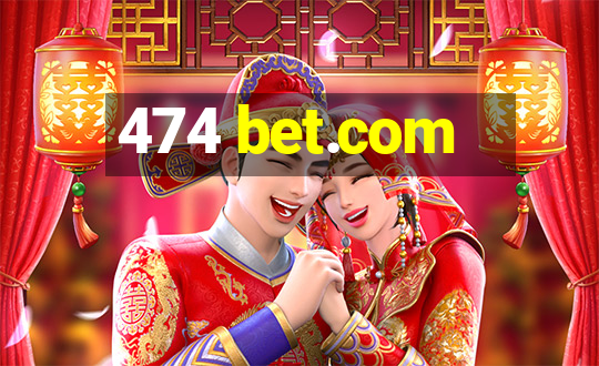 474 bet.com