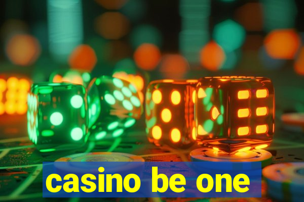 casino be one