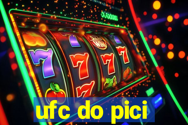 ufc do pici