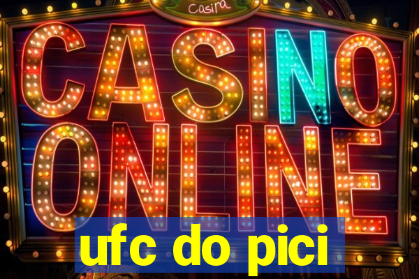 ufc do pici