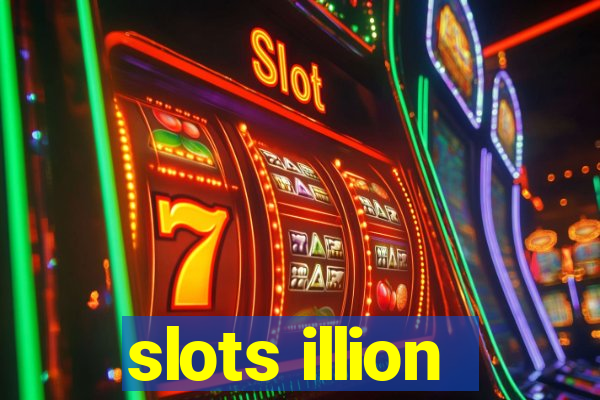 slots illion