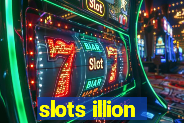 slots illion