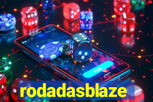 rodadasblaze