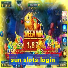 sun slots login