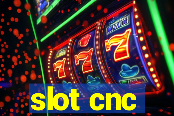 slot cnc