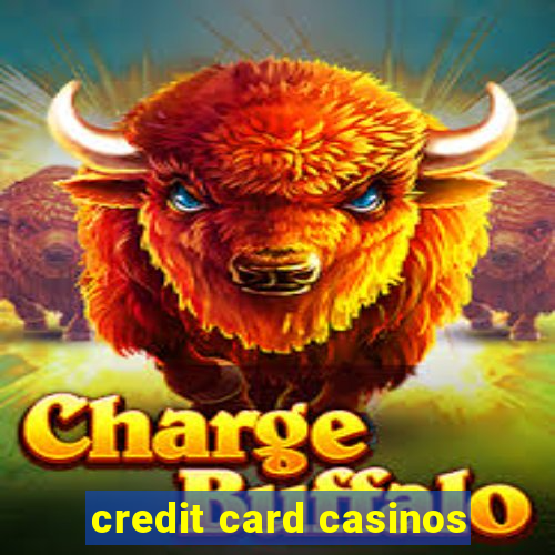 credit card casinos