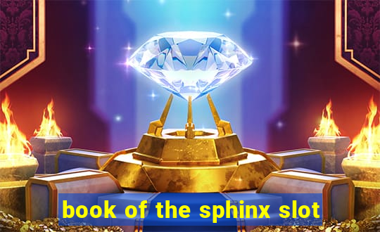 book of the sphinx slot