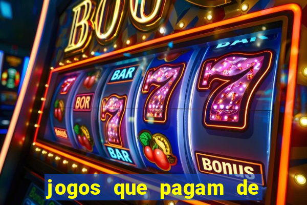 jogos que pagam de verdade sem depósito