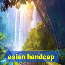 asian handcap