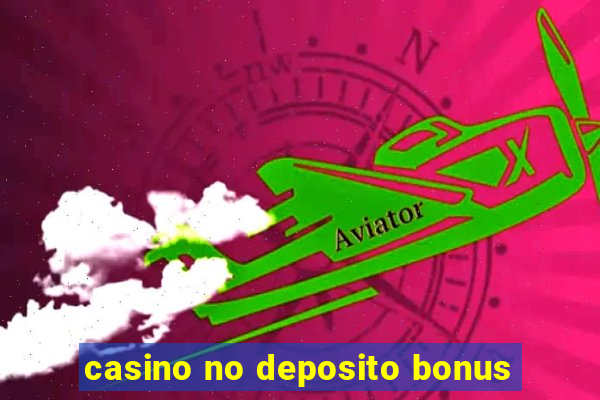 casino no deposito bonus