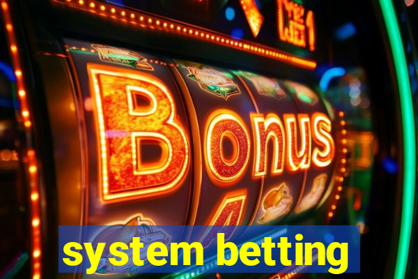 system betting