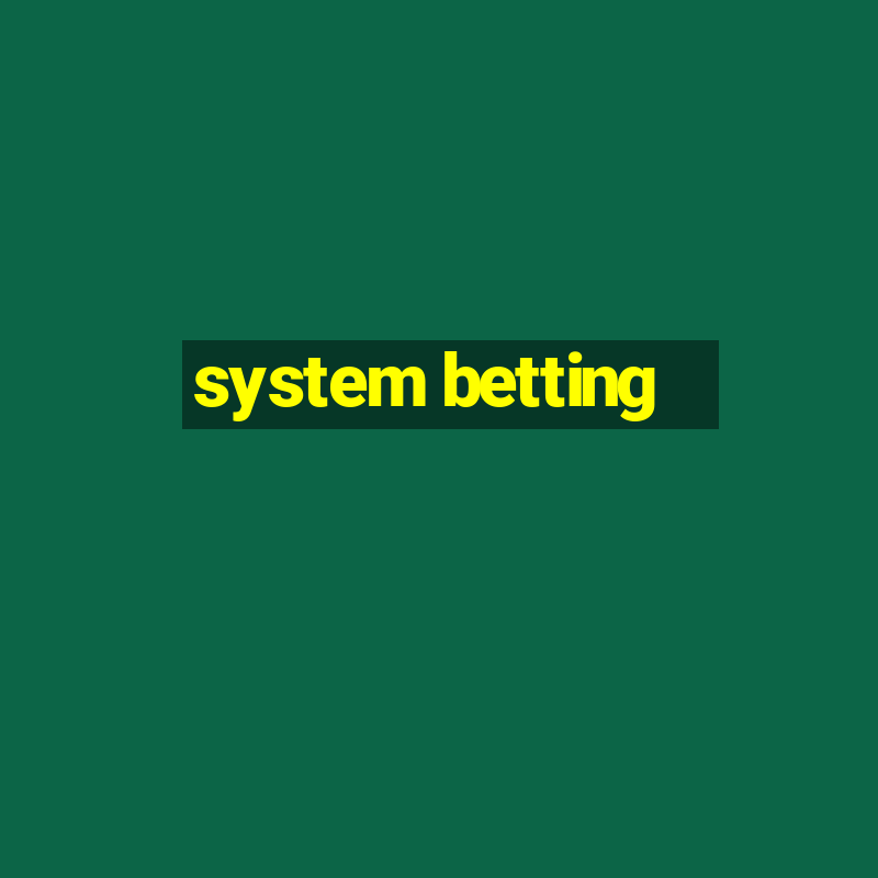 system betting