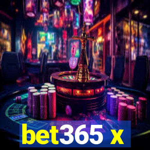 bet365 x