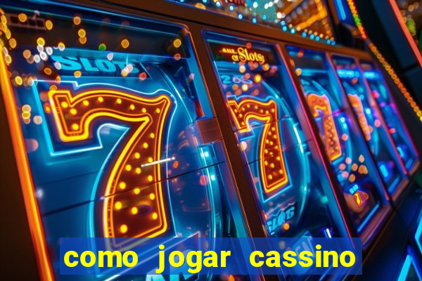 como jogar cassino no sportingbet