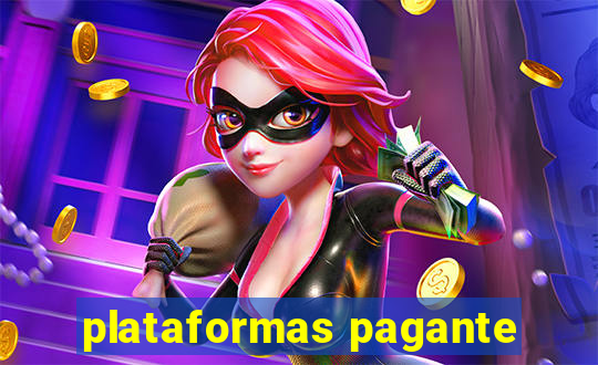 plataformas pagante