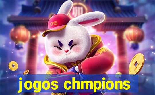 jogos chmpions