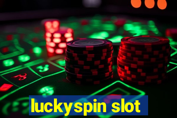 luckyspin slot