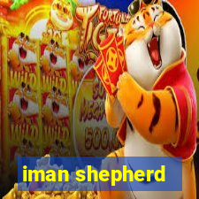 iman shepherd