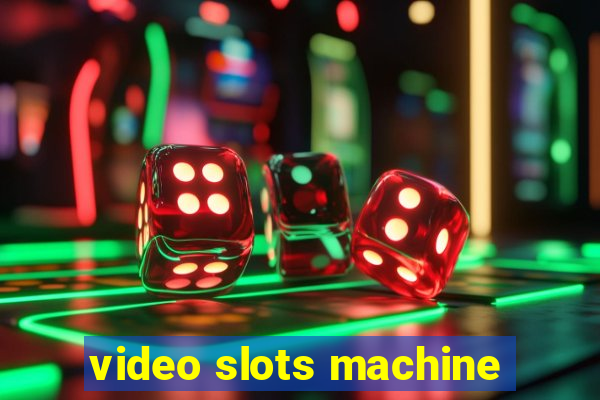 video slots machine