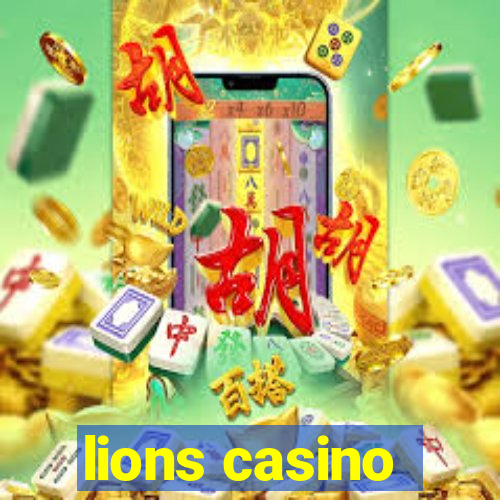 lions casino