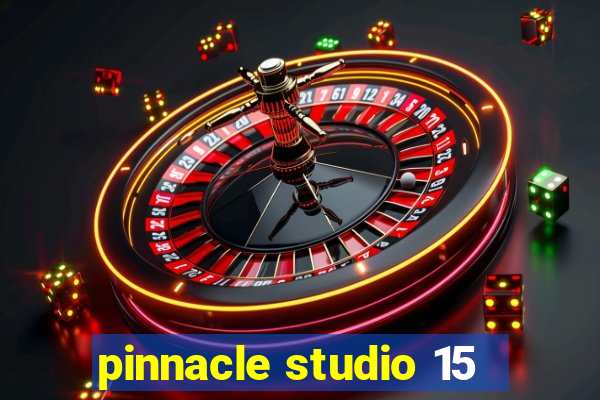 pinnacle studio 15