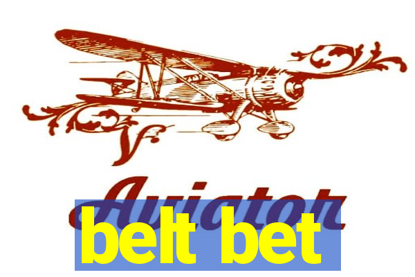 belt bet