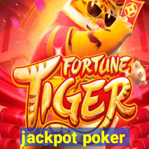 jackpot poker