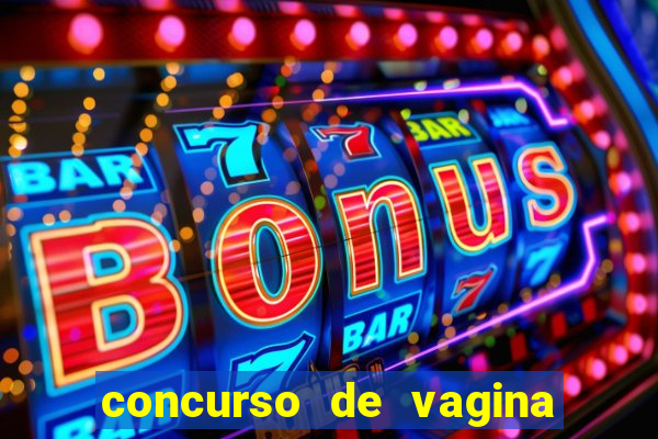 concurso de vagina mais bonita do brasil