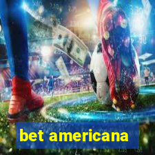 bet americana