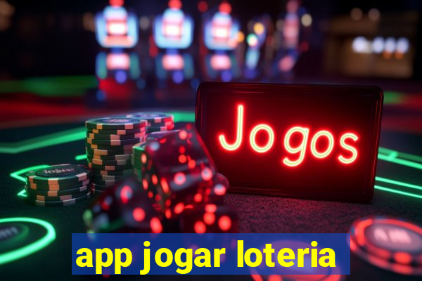 app jogar loteria