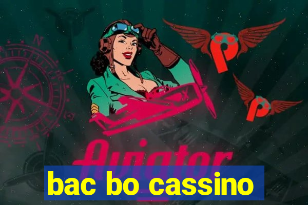 bac bo cassino