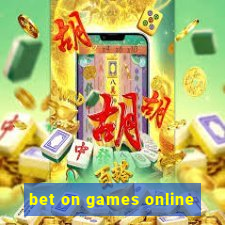 bet on games online