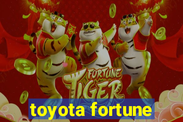 toyota fortune