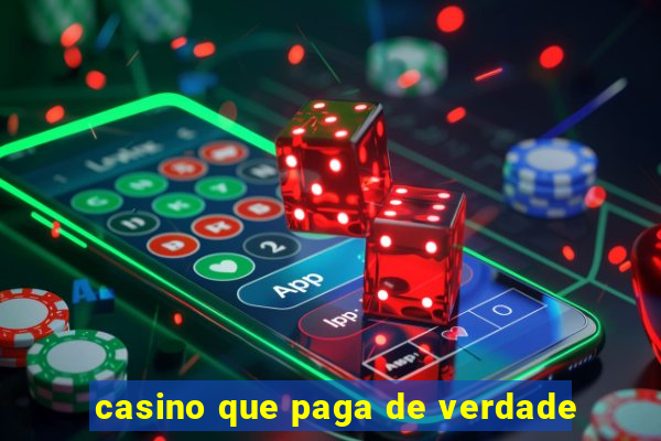 casino que paga de verdade