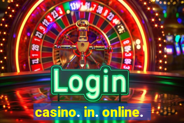 casino. in. online.