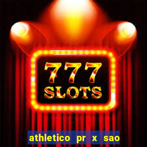 athletico pr x sao paulo palpites