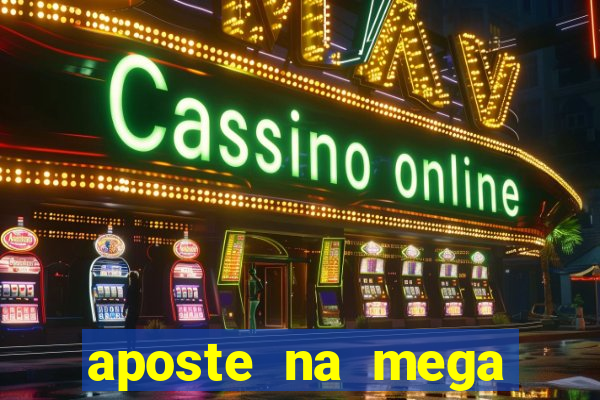 aposte na mega sena online