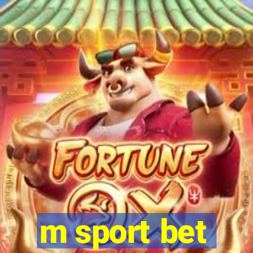 m sport bet