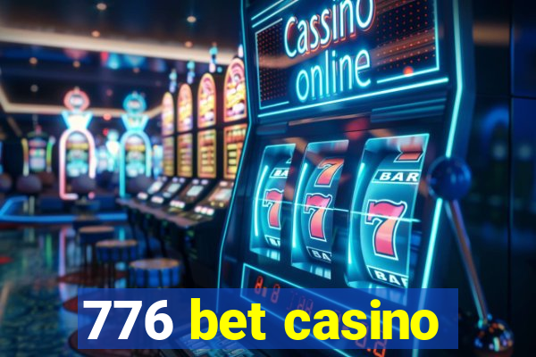 776 bet casino