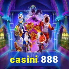 casini 888