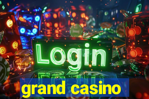 grand casino