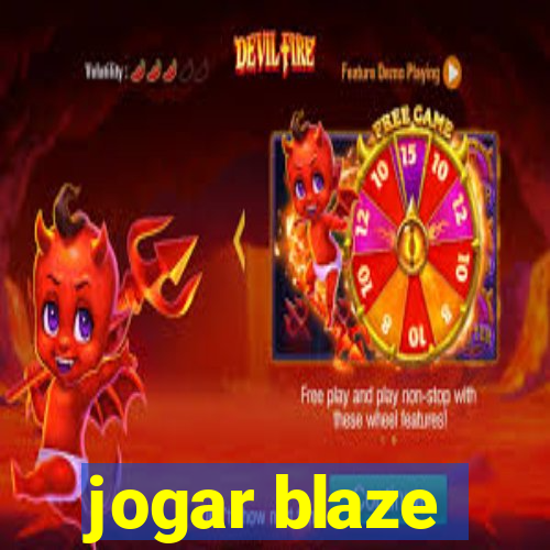 jogar blaze