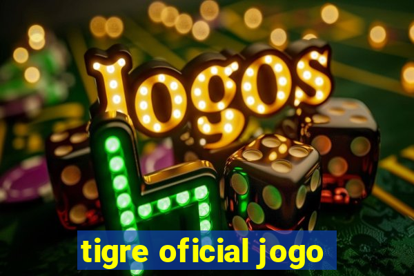 tigre oficial jogo