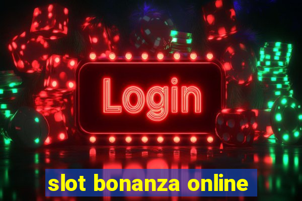 slot bonanza online